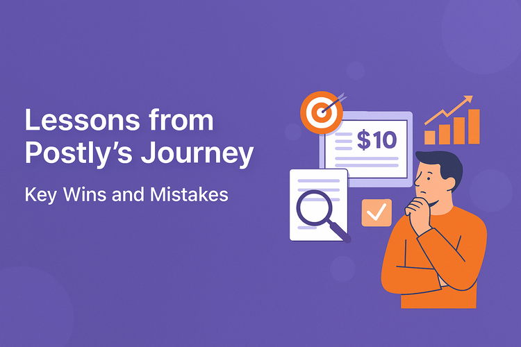 Scaling SaaS Success: Lessons from Postly’s Journey